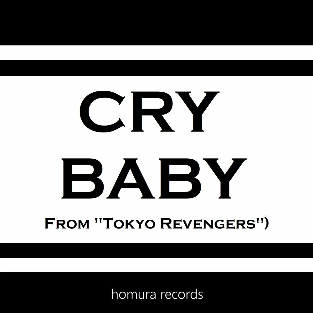Tokyo revengers cry baby. Cry Baby Tokyo Revengers. Cry Baby Official hige DANDISM. Cry Baby (from "Tokyo Revengers"). Official hige DANDISM - Cry Baby (Tokyo Revengers op).
