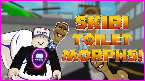 Skibi roblox