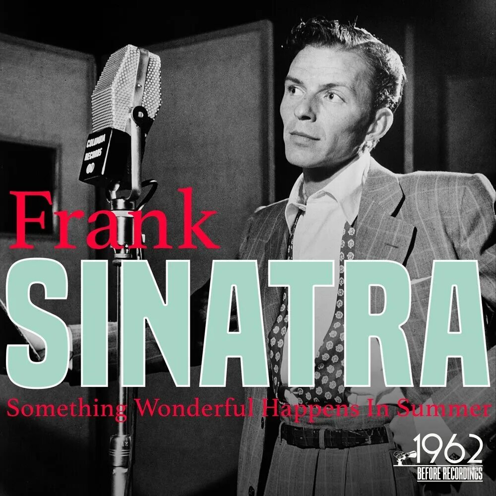 The best of Frank Sinatra альбом. Frank Sinatra something stupid год выхода. Frank Sinatra - something wonderful happens in Summer. Frank Sinatra Nelson Riddle Vinyl.