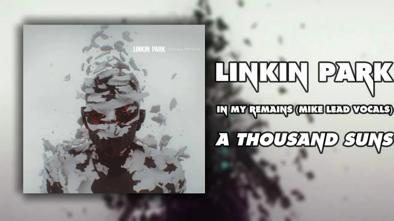 Linkin park in my remains. Linkin park roads untraveled. linkin park &quot;living things&quot;. linkin park living things cd. linkin park living things обложка альбома.
