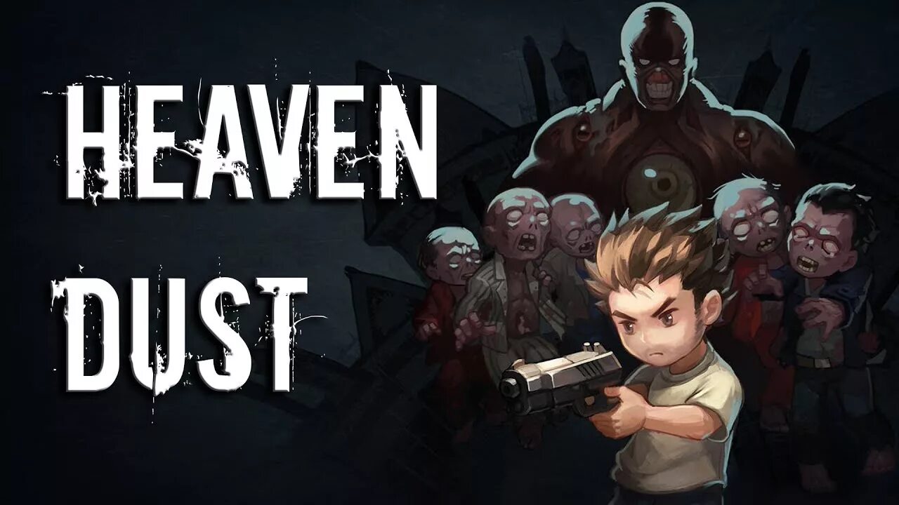 Dust heaven. Heaven dust switch. Dust heaven. Dust heaven. Dust игра обложка.