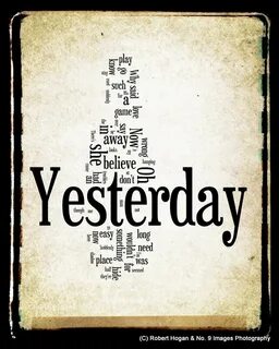 Yesterday