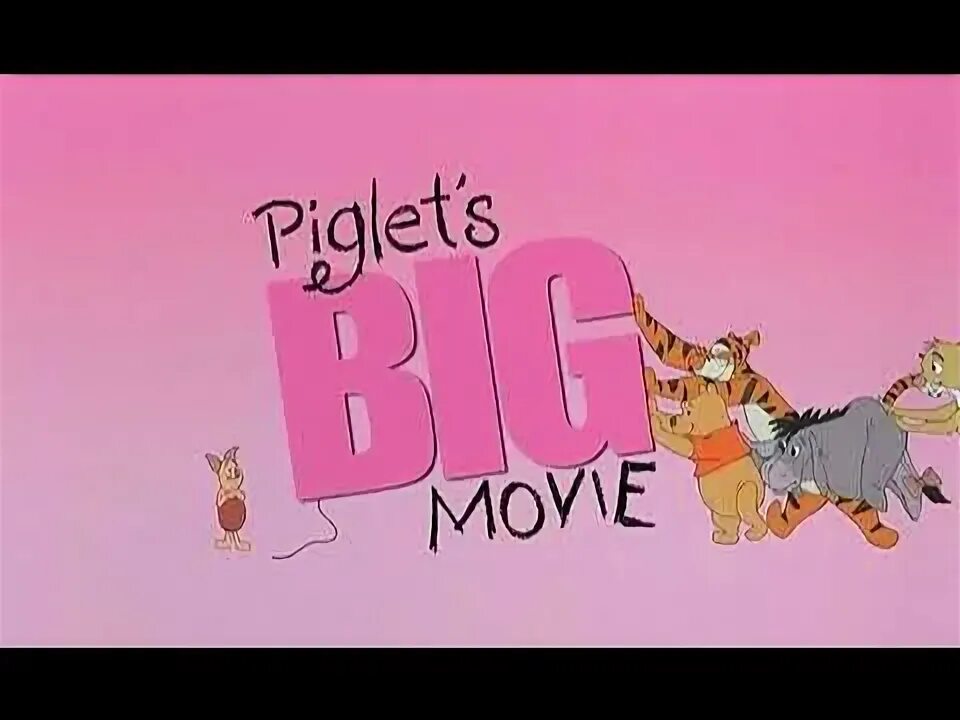 Piglet s big movie. Piglet s big movie. Winnie the pooh piglet big movie. Piglet s big movie. Piglet s big movie.