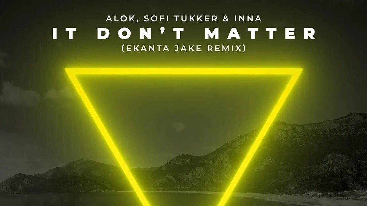 It don t matter alok sofi. Alok, Sofi Tukker & Inna. Alok Sofi Tukker Inna it don't matter. Alok Sofi Tukker. Alok Inna don't matter.