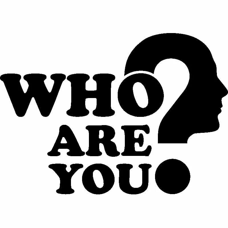 Who are you waiting. Who are you. картинка who are you. who are you надпись. who you.