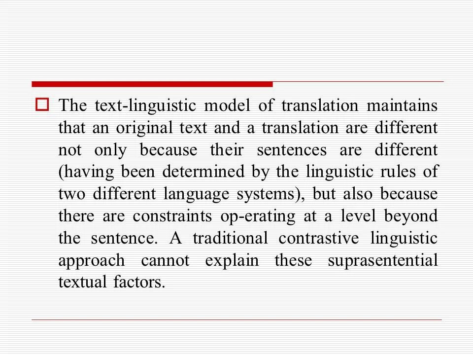 Translating task. Linguistic model of translation. Textual Linguistics. Linguistic model example. Linguistic model of translation example.