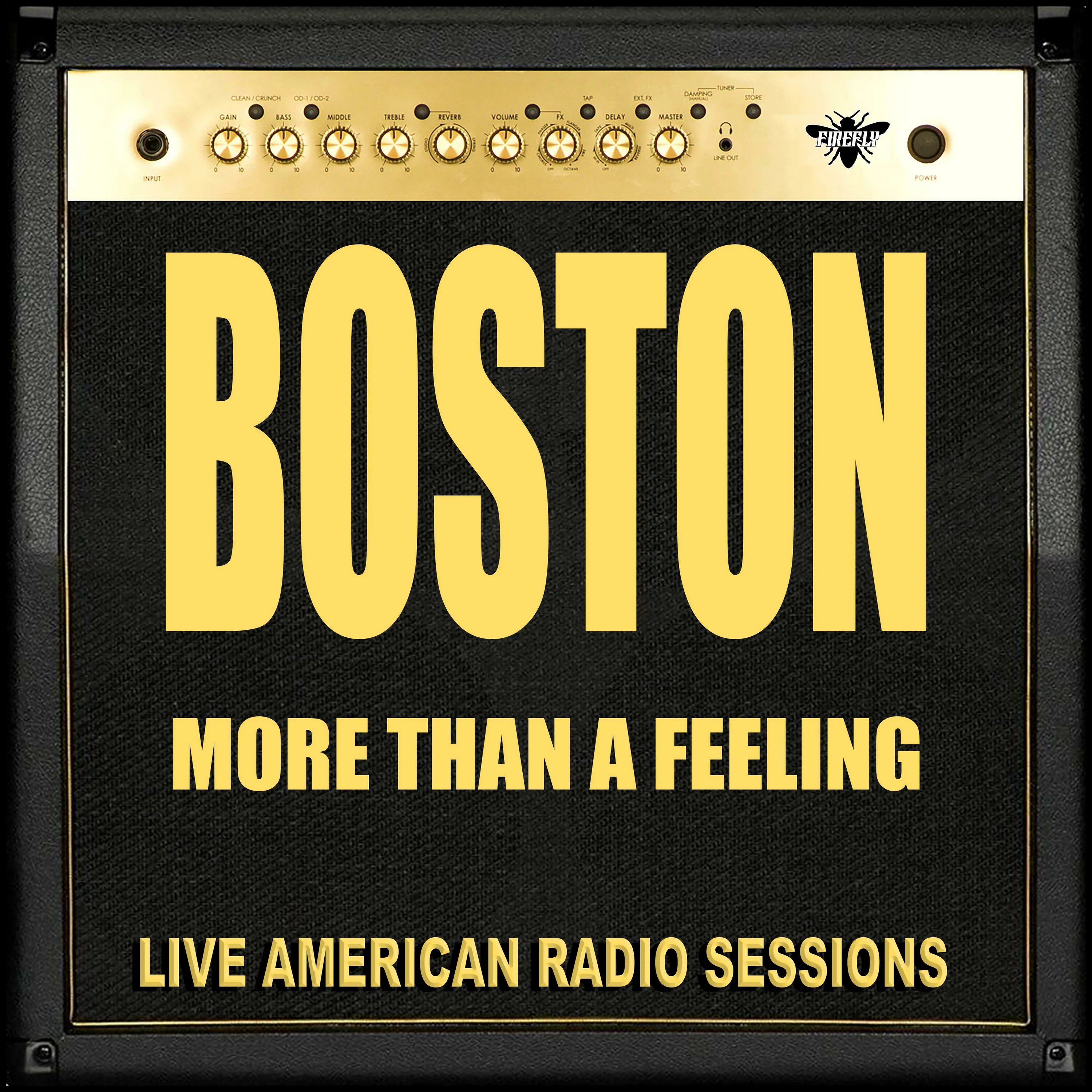 More than a feeling boston обложка. Boston boston 1976. Boston more than a feeling концерт. Boston обложки альбомов. More than a feeling.