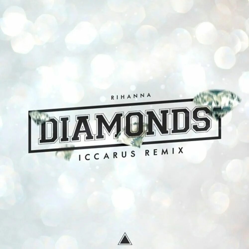 Думала алмаз песня. Diamonds Iccarus Remix. Diamonds Rihanna ремикс. Diamonds Rihanna Speed up. Алмазный плейлист.