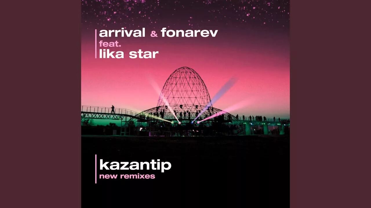 Казантип ремикс. Fonarev kazantip. arrival kazantip. казантип ремиксы. arrival project dj fonar kazantip.