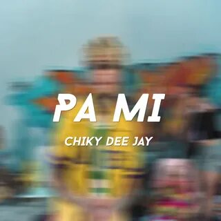 Chiky dee