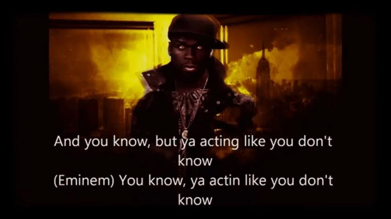 50 Cent you don't know. 50 Cent Eminem you don't know. 50 Cent you know. Ю донт ноу Эминем. You don t know на русском