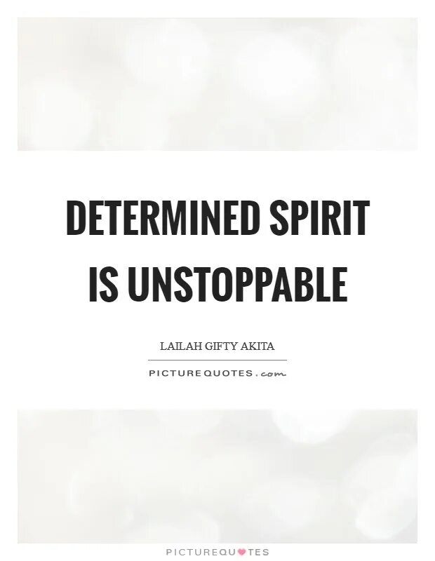 Unstoppable quotes. Determined. Unstoppable перевод. Картинка determined. Determination перевод