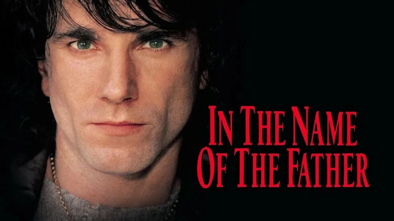 In the name of the father 1993. Во имя отца. Во имя отца Постер. От имени. Во имя отца 1993