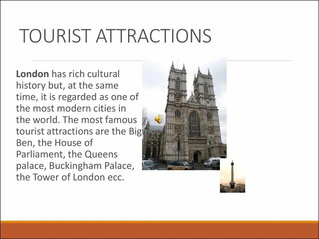 Top Tourist attractions 5 класс. Презентация на английском London attractions. Текст the City of Tourists. Tourist attractions перевод.