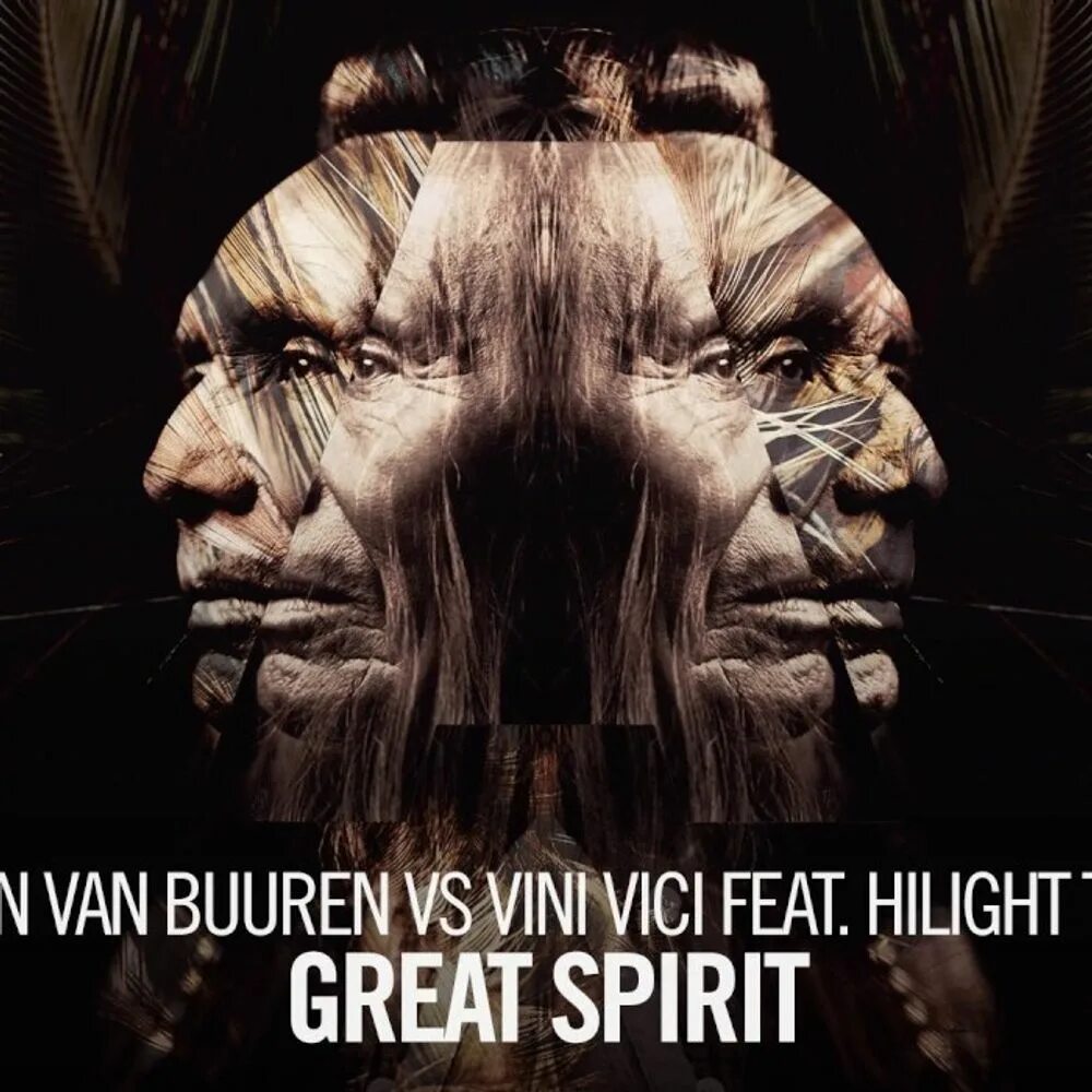 Vini vici hilight tribe. Great spirit. armin van buuren, vini vici feat. hilight tribe — great spirit. great spirit armin van buuren. armin van buuren vini vici hilight tribe great spirit.