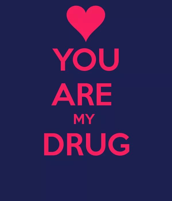 You are надпись. You are my Life надпись. You are картинки. Мой drug. My life is only mine