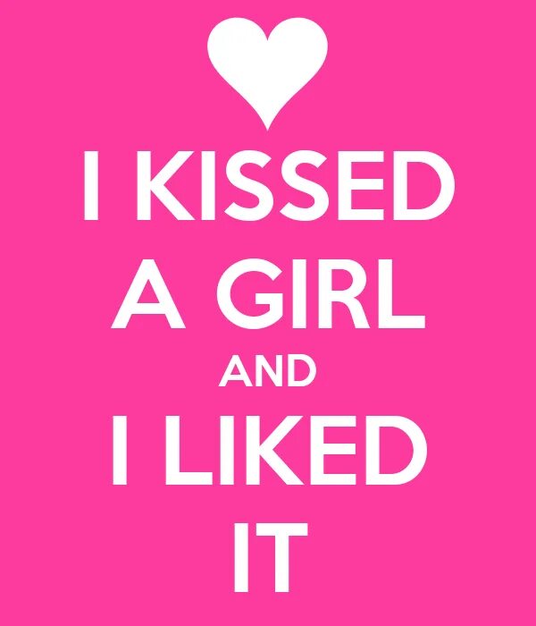 I like kissing. I Kissed a girl. Кэти Перри Киссед герл. Кэти Перри ай Кисс э гёрл. I Kissed a girl Эстетика.