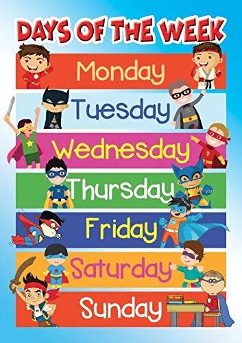 N the week. Days of the week. Days of the week плакат. Плакат Days of the week English. Days of the week for Kids.