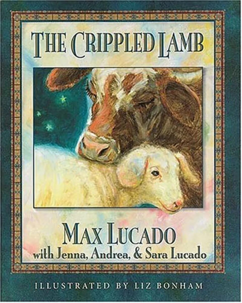 Книга ягненок. The crippled lamb. обложка книжки ягненок. макс лукадо &quot;и ангелы молчали&quot;. золотой ягненок книга о.