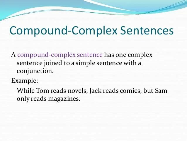 Simple and complex sentences. Compound complex. compound and complex sentences. compound-complex sentence examples. complex sentence and compound sentence.
