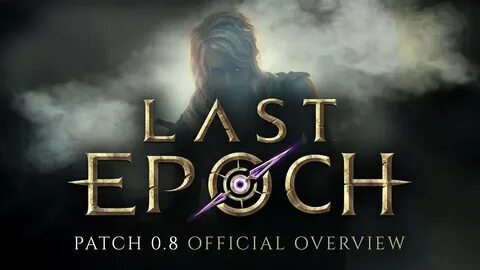 Last epoch wiki