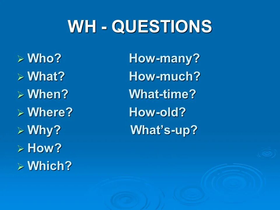 Вопросы what where when how why. Вопросы who what. Вопросы с what where who. Вопросы what, how, where. Question words when what how