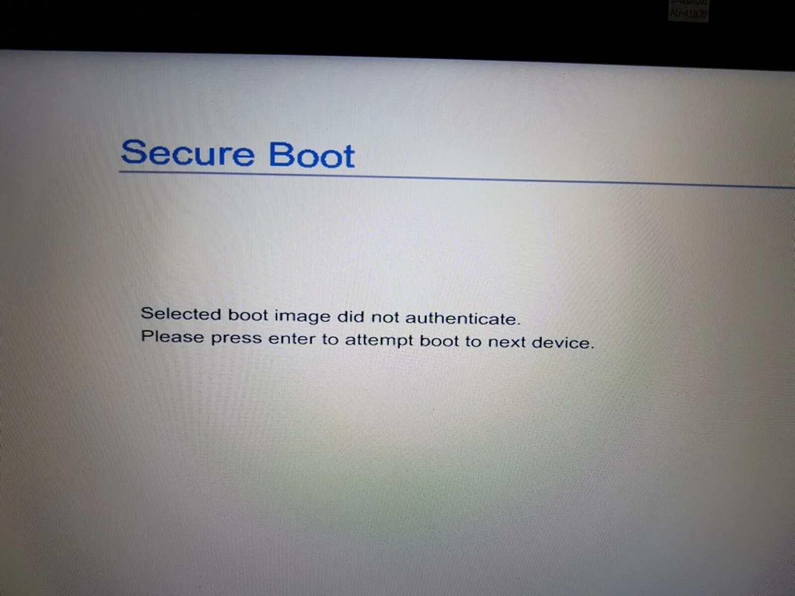 Selected Boot. Secure Boot. Ошибка secure Boot Violation. Secure Boot selected Boot image did not authenticate. Boot attempt