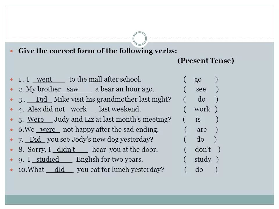 Choose the correct present tense