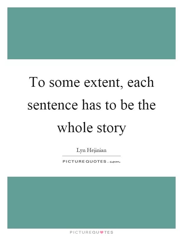 Agree to some extent. Extent перевод. lyn hejinian.