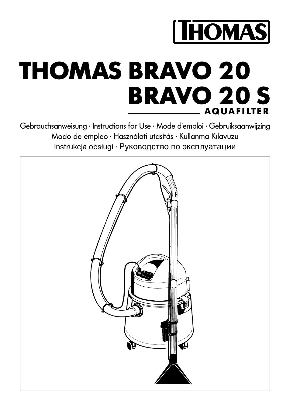 Аквафильтр инструкция. Thomas Bravo 20s Aquafilter. Пылесос Thomas Vario 20s. Пылесос Thomas Bravo 20s Aquafilter. Сборка пылесоса Thomas Bravo 20s Aquafilter.