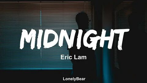 Eric midnight