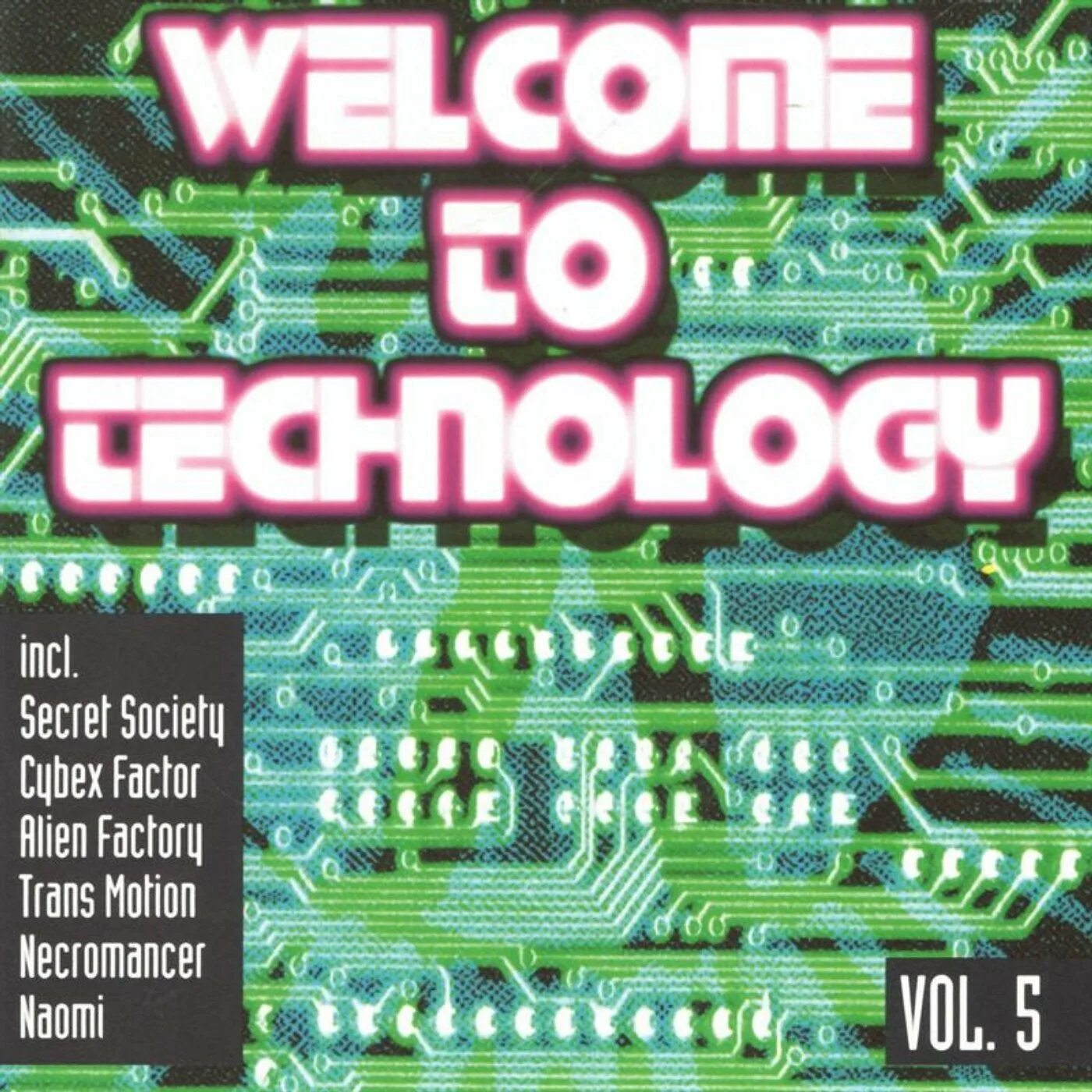 Welcome to Technology Vol. 2 (1992). Alien Factory - big brother (Trance Mix).