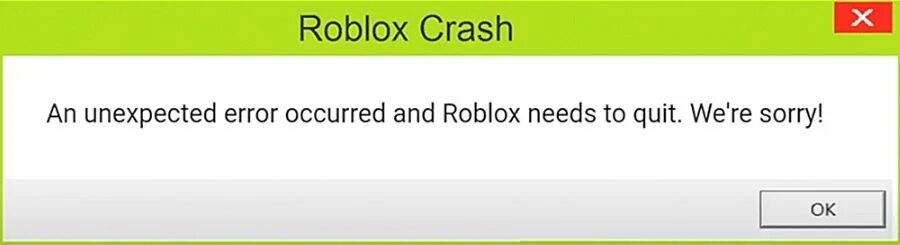 Ошибка РОБЛОКС an unexpected Error occurred and Roblox needs to quit. Roblox crash an unexpected Error occurred and Roblox needs to quit. We're sorry. Roblox crash. Unexpected Error occurred.