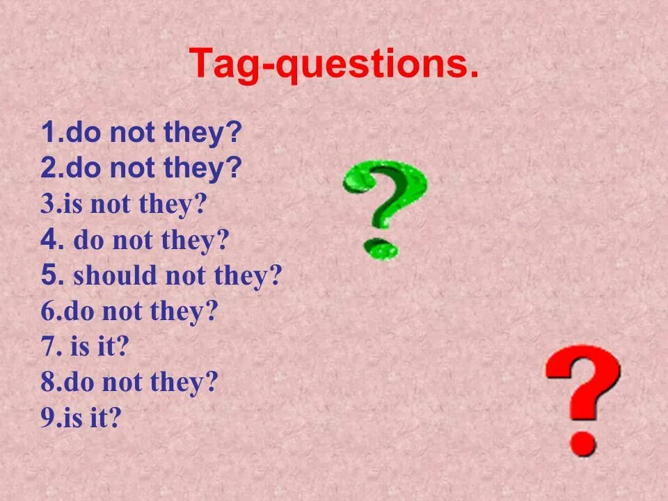 Tag questions. Tag вопросы. Tag questions should. Tag question надпись.