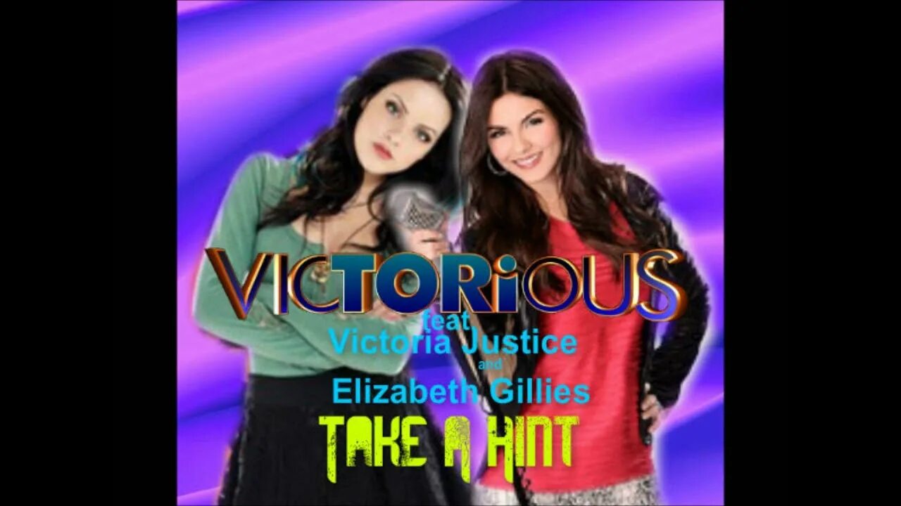Take a hint justice gillies. Victorious Cast - take a Hint (feat. Victoria Justice and Elizabeth Gillies). Take a Hint Victoria. Victorious Cast take a Hint. Take a Hint Victoria Justice.