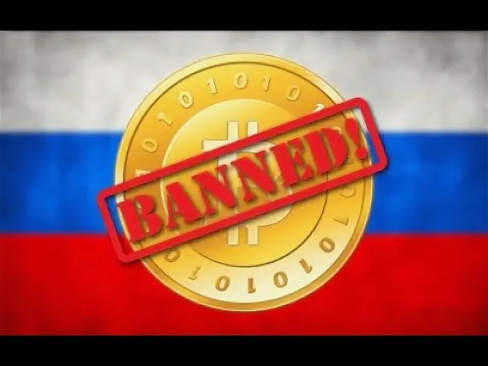 Russian ban. Биткоин Россия. Крипто Россия. Ban Russia.