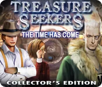 Treasure Seekers the time has come. Легенды тайна старинного сундука. Игра легенды тайна старинного. Кейт Брукс: таинственное наследство.