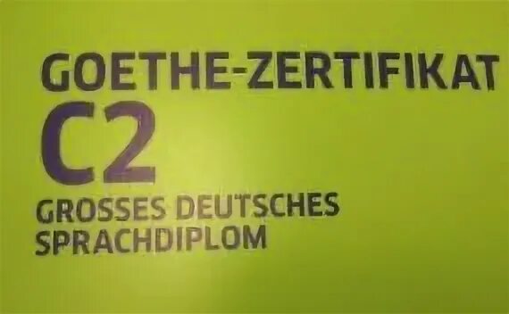 Goethe zertifikat c2