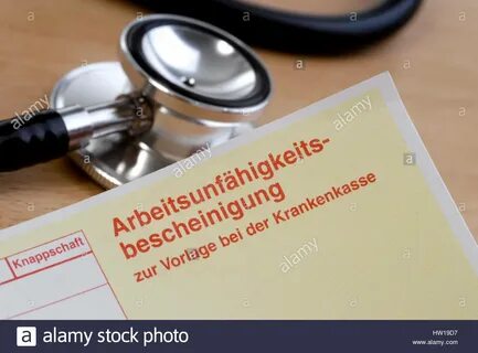 Unfitness for work certificate, Arbeitsunf*higkeitsbescheinigung Stock Phot...