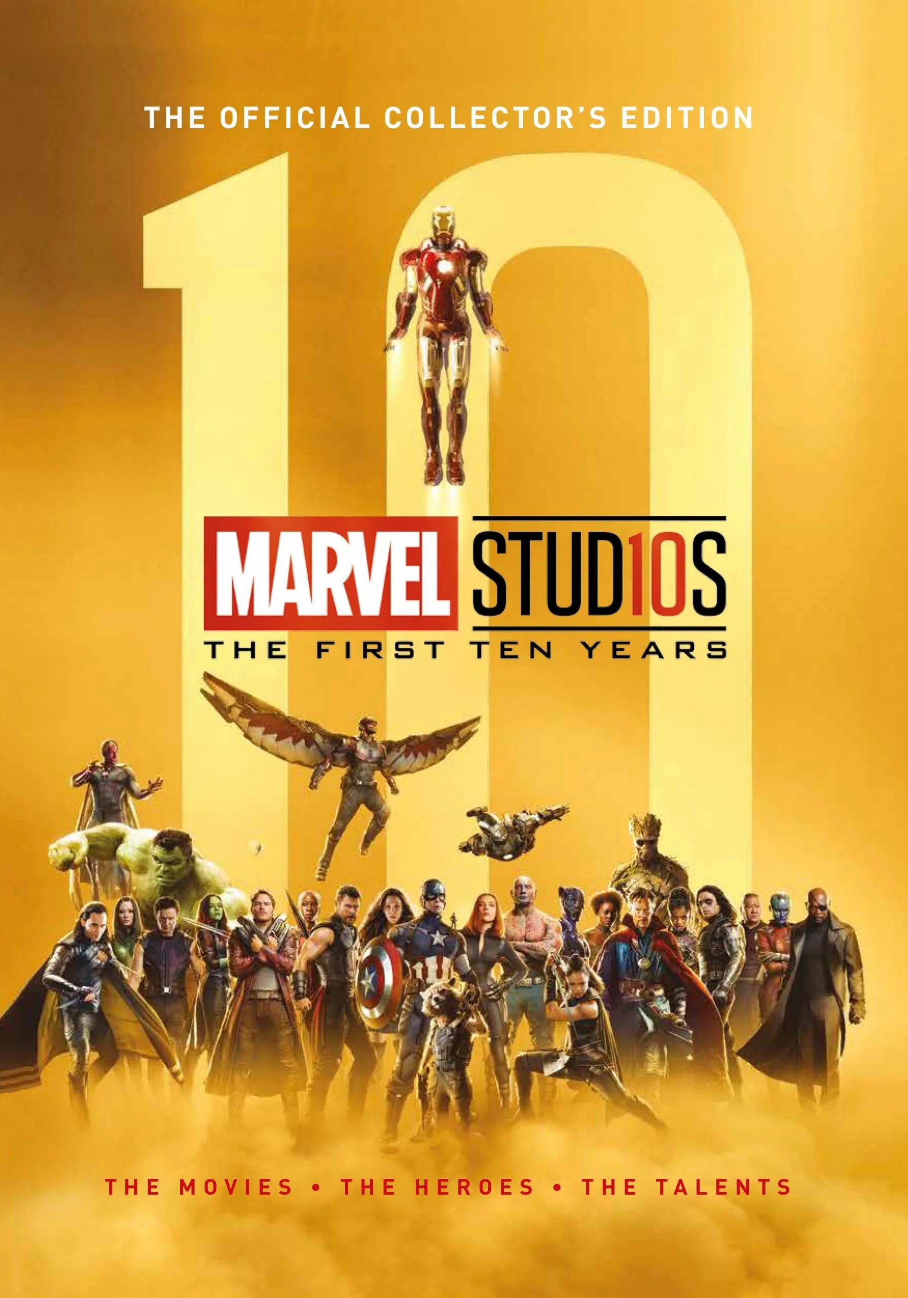 Poster 10. Плакат the Marvel Studios 10 years. Марвел Студиос 10 лет. Марвел Студиос герои. Марвел Студиос the first ten years book.