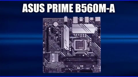 Материнская плата asus prime b560m a