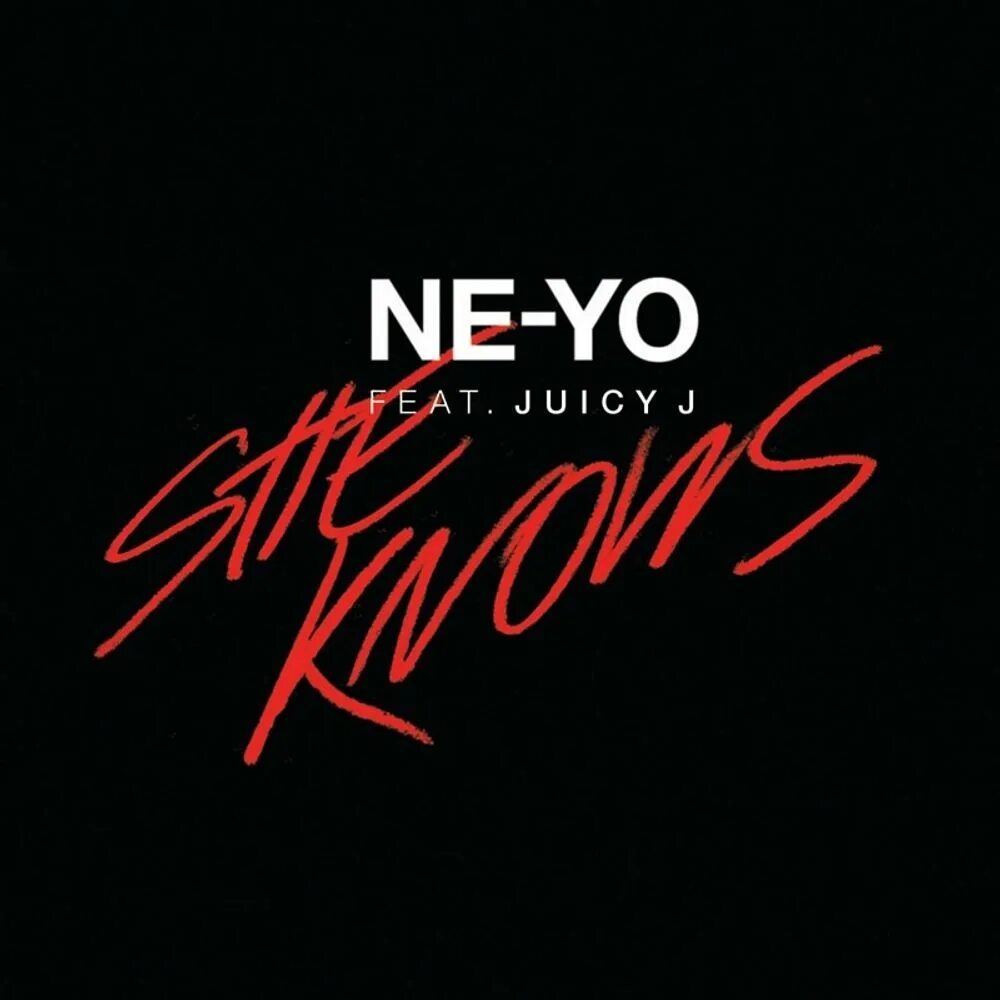 She knows remix. She knows. She knows обложка. She knows ne-yo. She knows ne-yo feat. Juicy j.