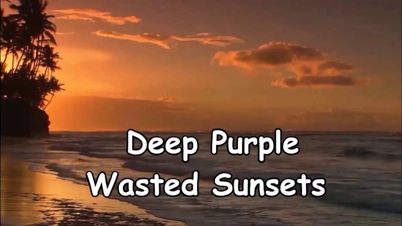 Wasted sunsets deep. Wasted sunsets deep purple.
