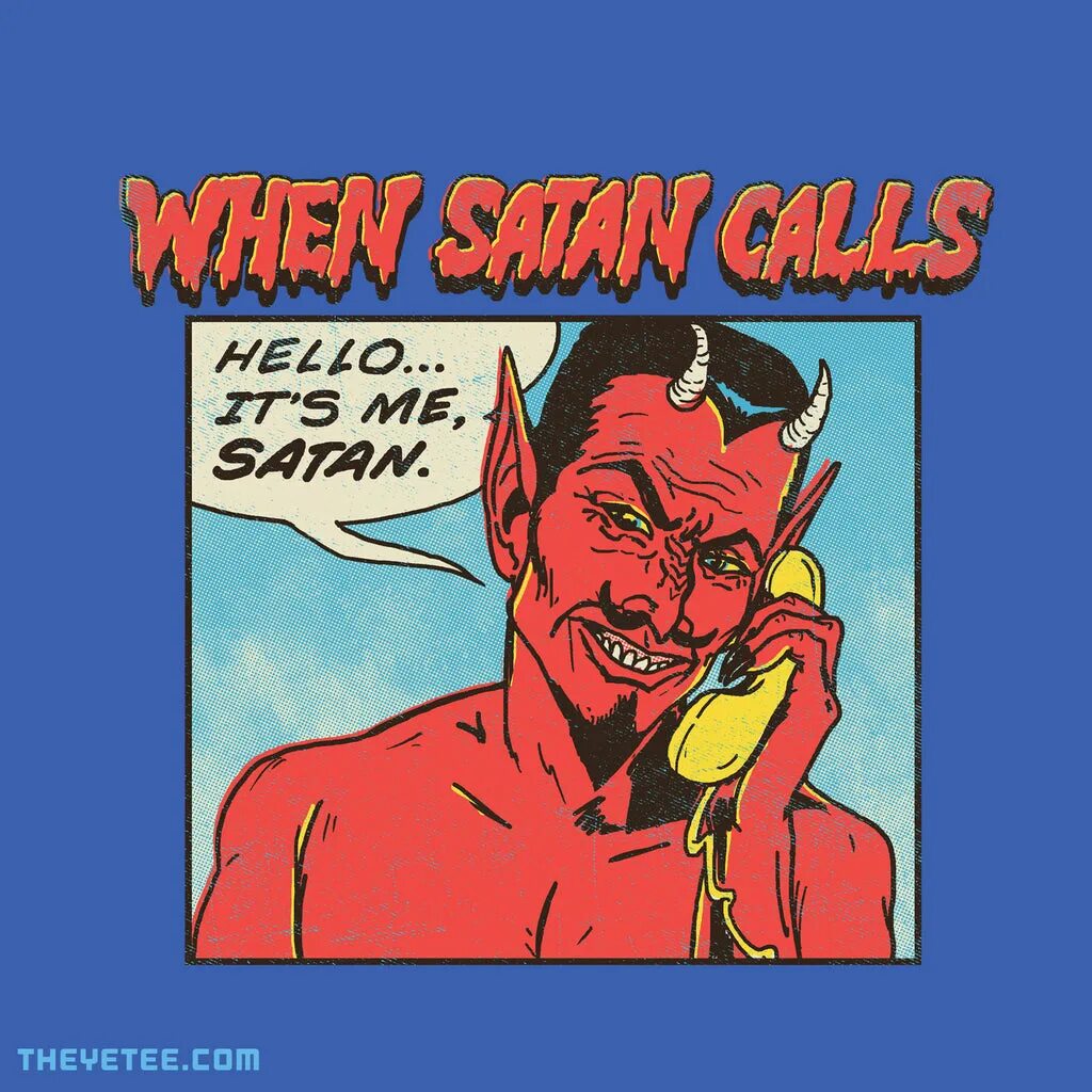 Hello satan. Hello satan i believe its. Accept me satana. Hello satan i believe its. Hello satan i believe its.