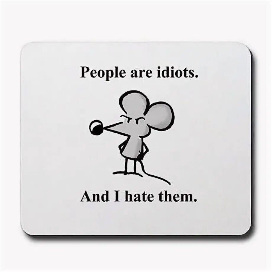 People are funny. I hate everyone. hate everyone hate people. футболка hate everyone hate people. i hate everyone картинка 1.
