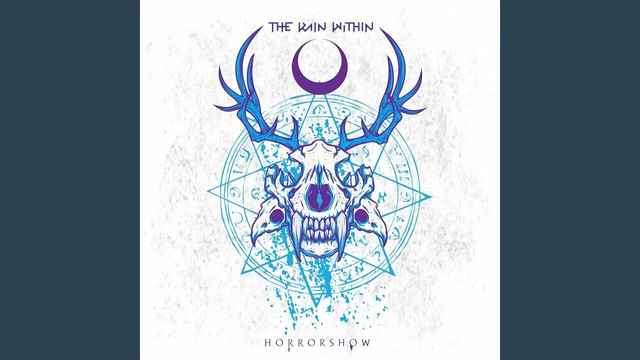 Come within. The Rain within - Horrorshow (2021).