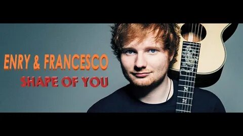 Ed sheeran girl