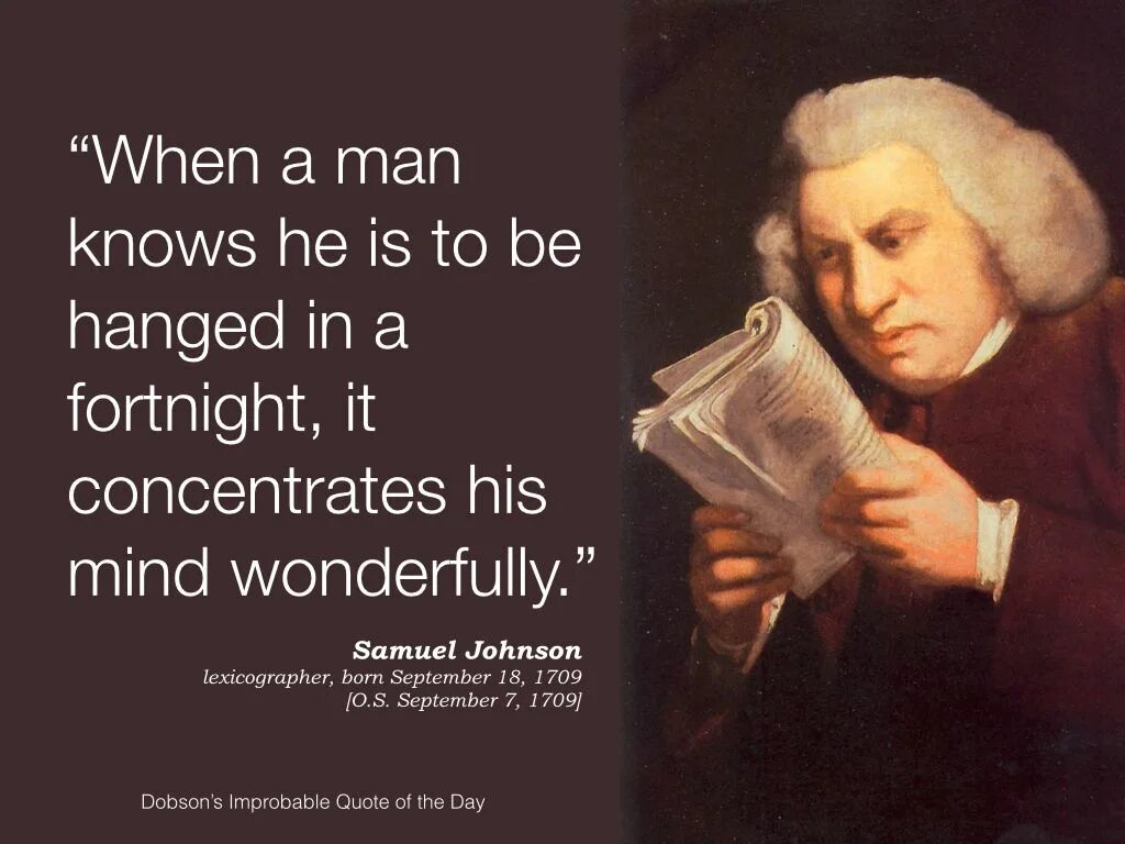 He knows about the man. Who is Samuel Johnson. Samuel Johnson quotes. Самюэль Джонсон логика. Сэмюэл Джонсон любопытство.