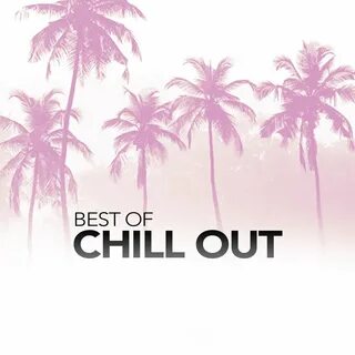 Chill out