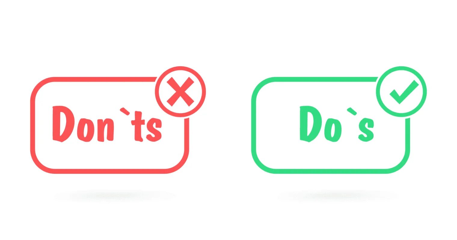 Do and don ts. Does and donts. dos and don&#039;ts. did didn&#039;t. dos &amp; don&#039;ts pictogram.